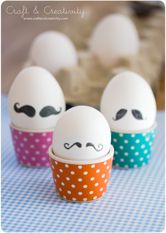 Mustache Eggs - by Craft & Creativity